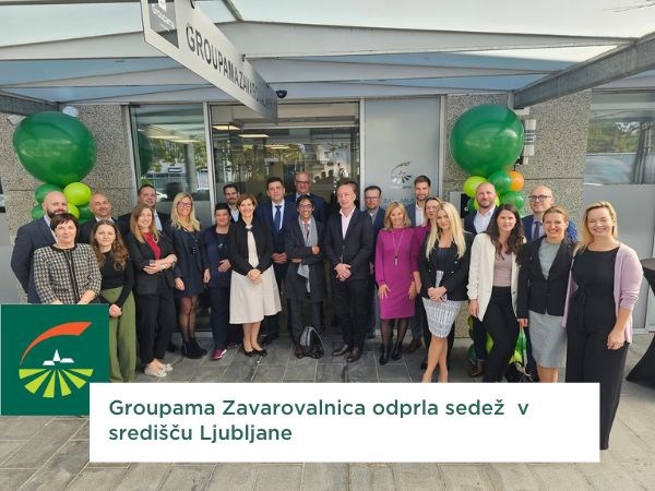 Groupama Zavarovalnica odprla sedež  v središču Ljubljane